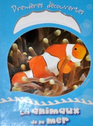 Livre Premieres Decouvertes - Les Animaux De La Mer dvd