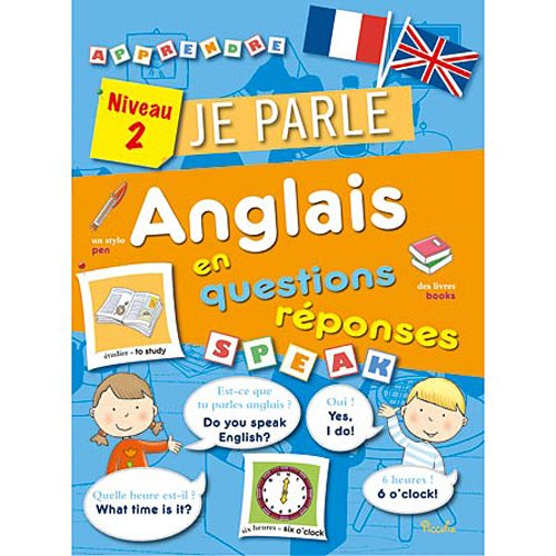 Je parle anglais en questions réponses Niveau 2 Books