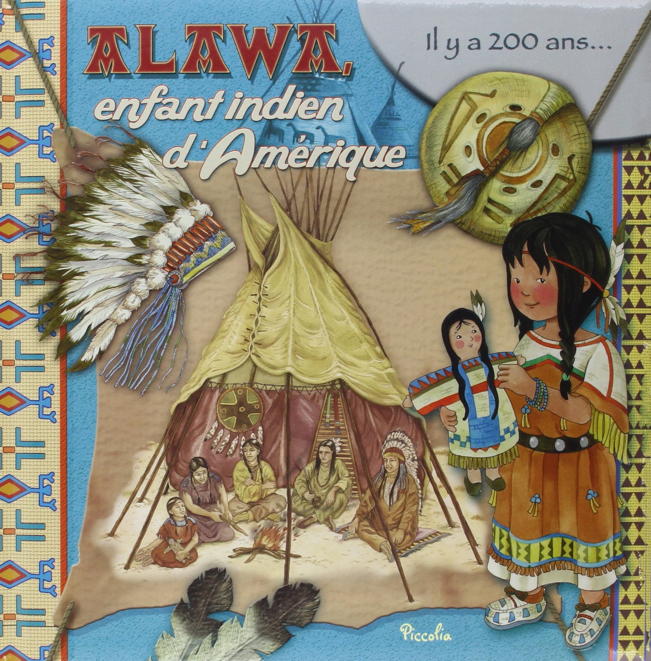 Alawa, enfant indien d'Amérique Books