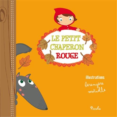Le petit chaperon rouge Books
