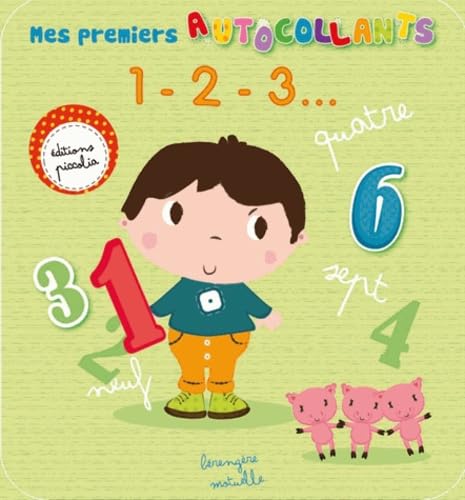 Mes premiers autocollants 1 - 2 - 3... Books