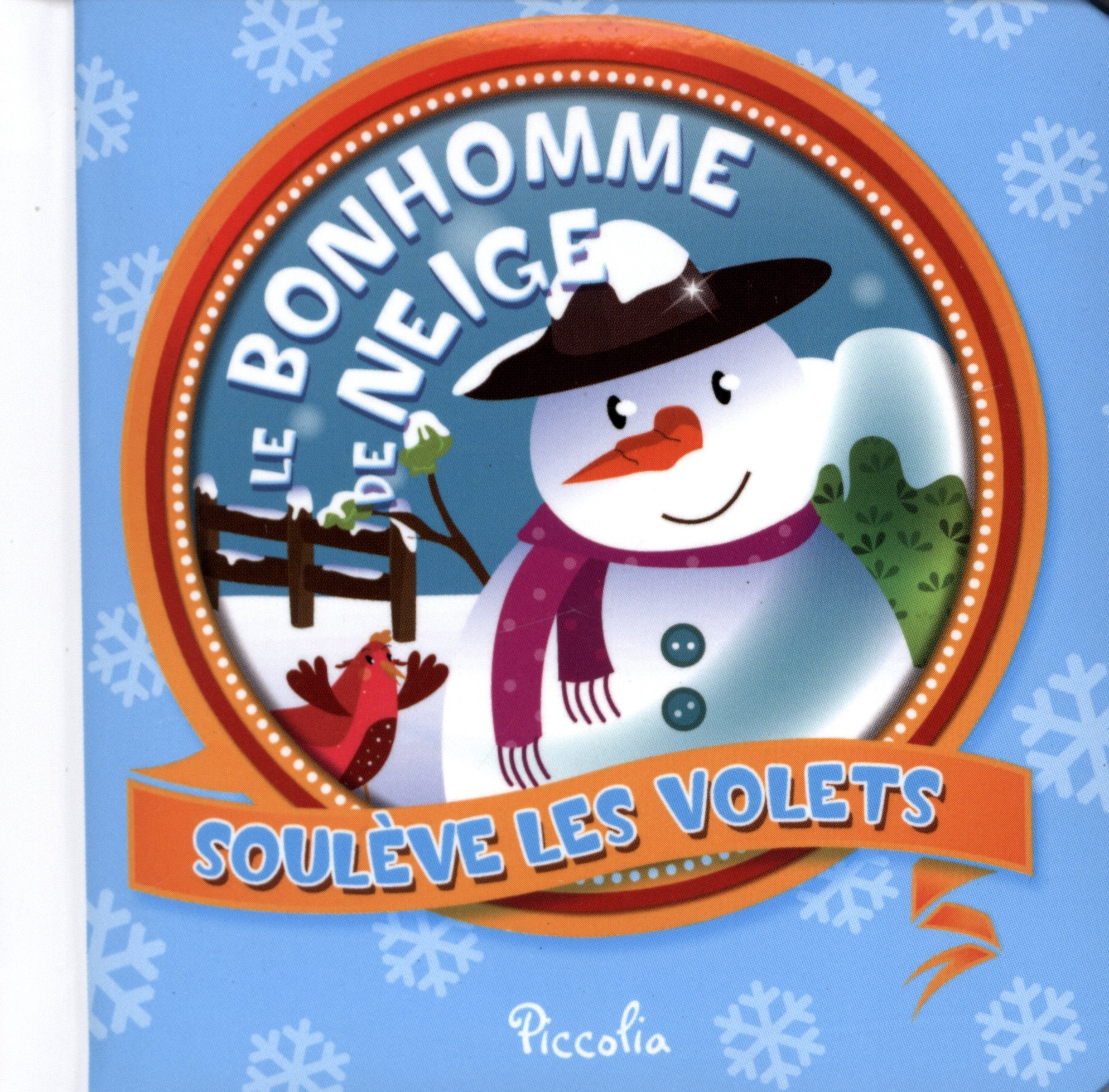 Le bonhomme de neige Books