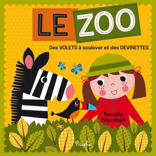 Le zoo: Des volets à soulever et des devinettes Books
