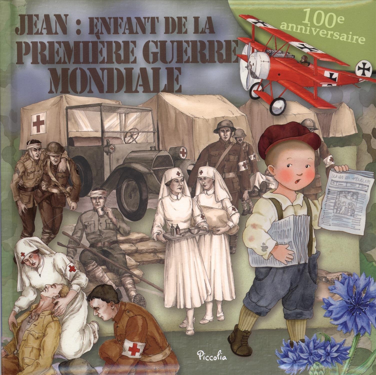 Jean, la vie dans la Première Guerre mondiale Books