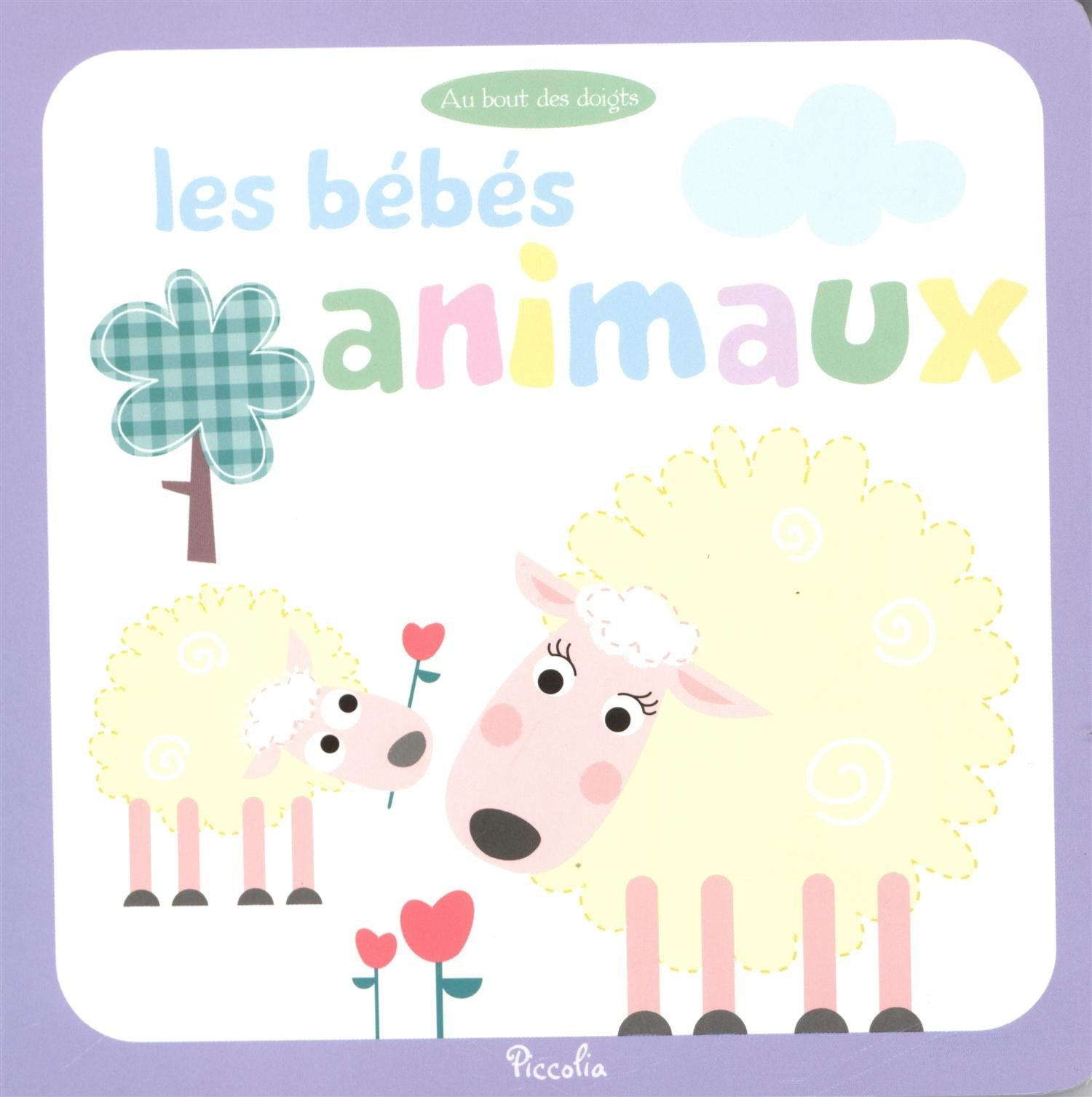 Au bout des doigts, les bébés animaux Books