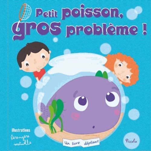 Petit poisson, gros problème ! Books