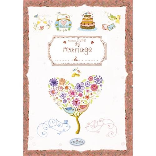 Le livre de notre mariage Books