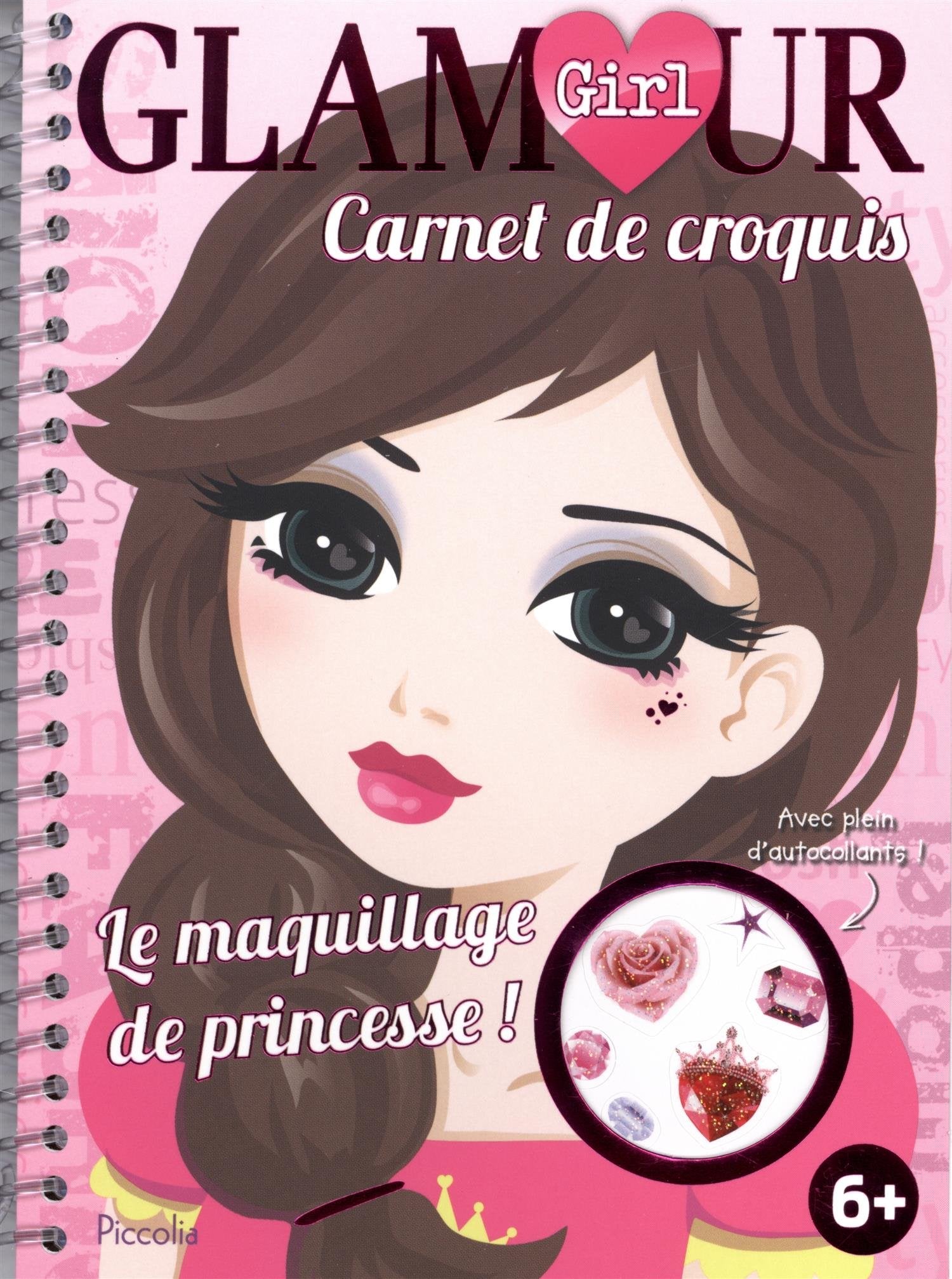 Le maquillage de princesse !: Carnet de croquis book