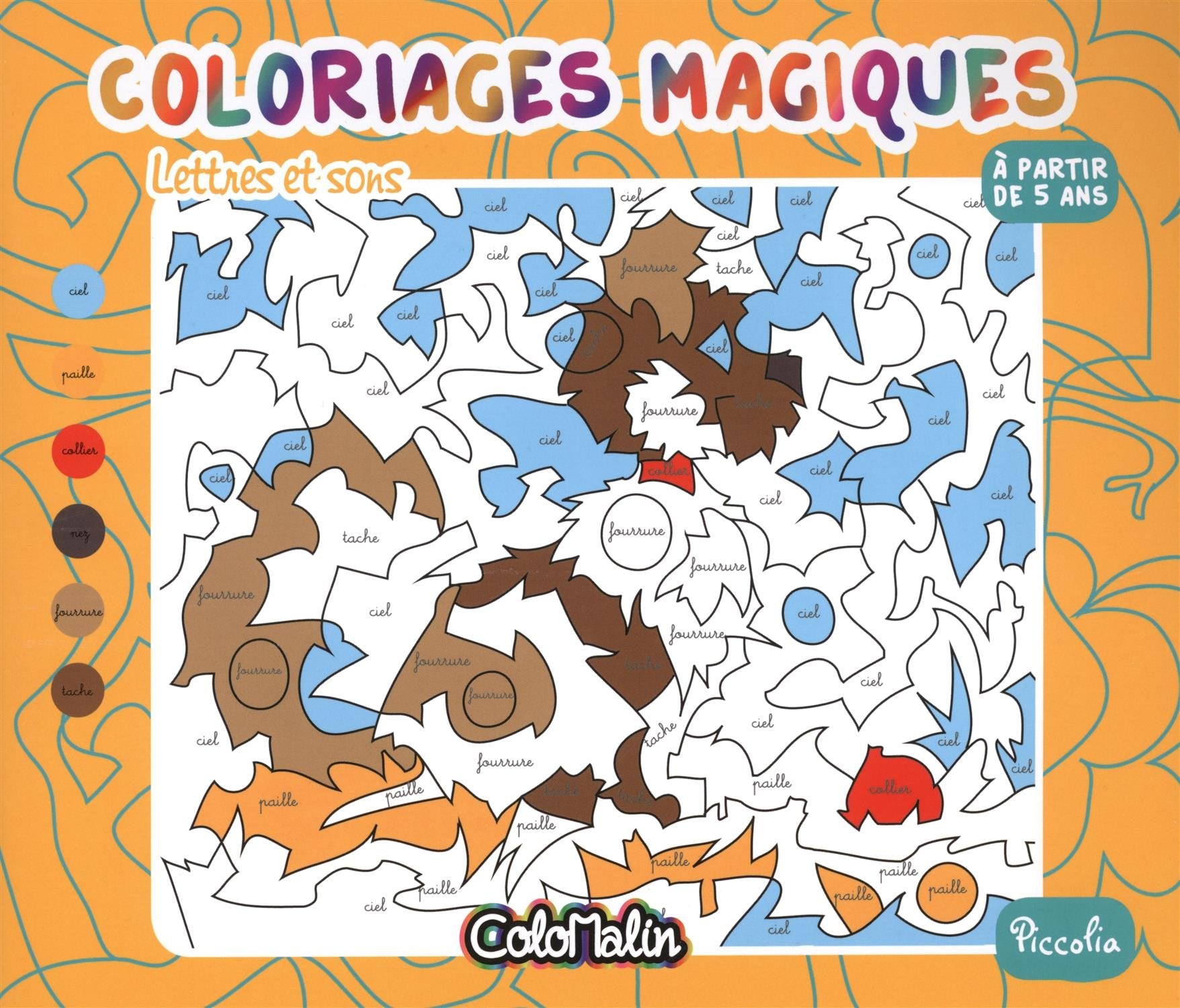 Lettres et sons: Coloriages magiques book