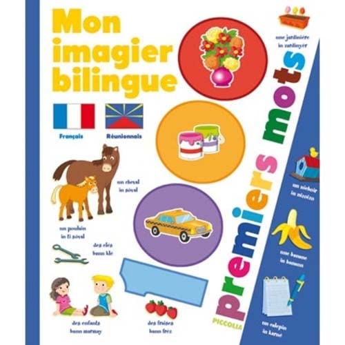 Mon imagier bilingue français-réunionnais: 1000 premiers mots book