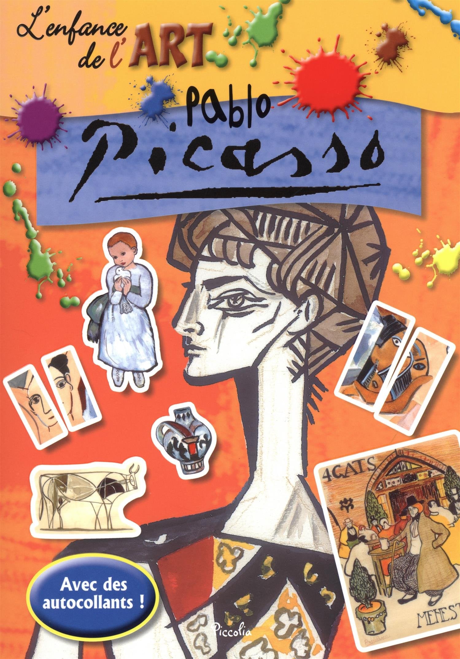 L'enfance de l'art: Pablo Picasso book