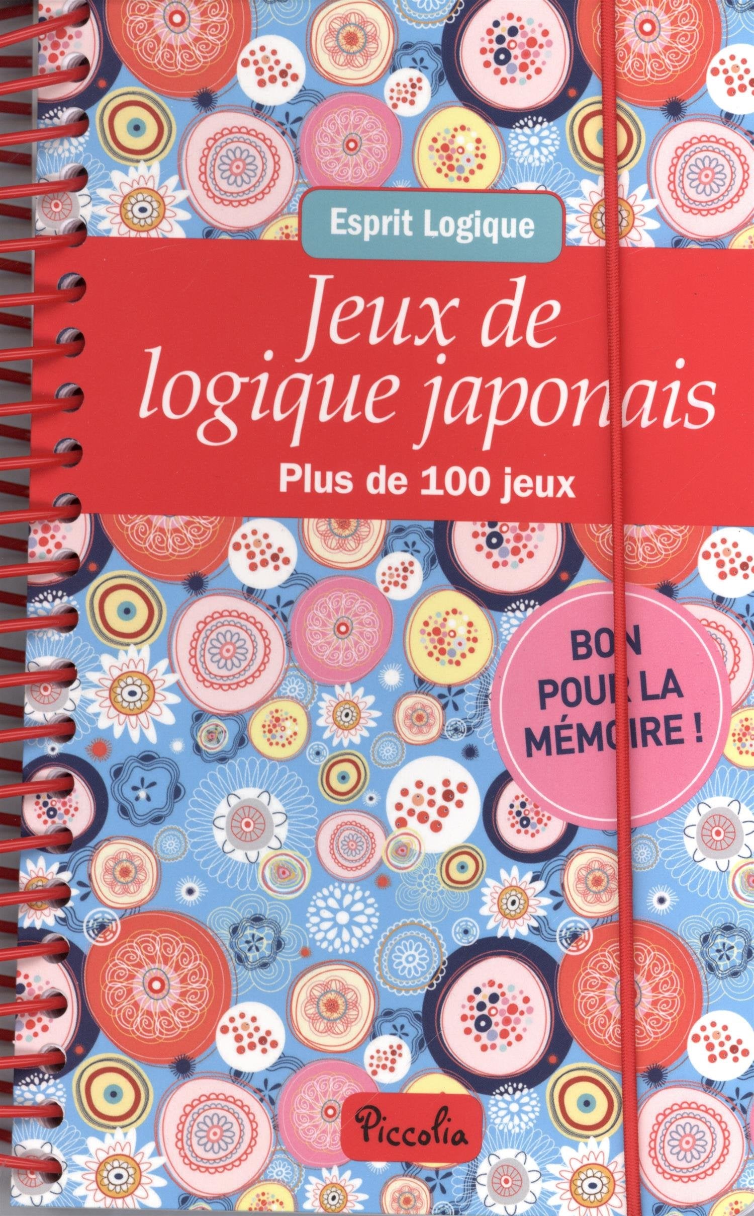 Jeux de logique japonais: Plus de 100 jeux Books