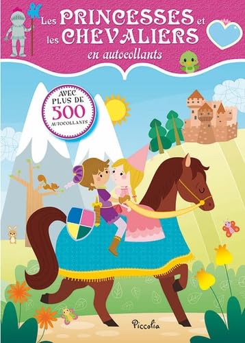 Les princesses et les chevaliers en autocollants book
