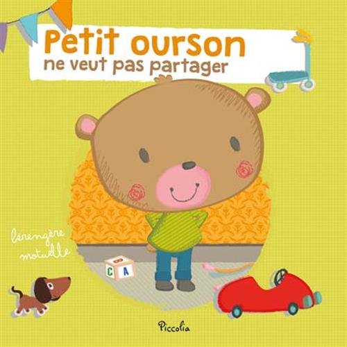 Petit ourson ne veut pas partager Books
