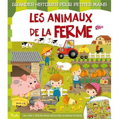Les animaux de la ferme: Un livre à déplier pour découvrir un grand paysage Books
