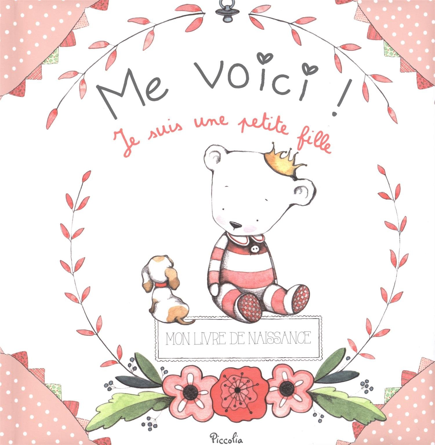 Me voici !: Je suis une petite fille book