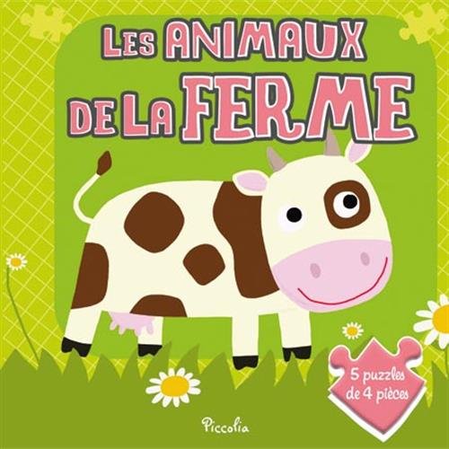 Les animaux de la ferme: Avec 5 puzzles de 4 pièces book