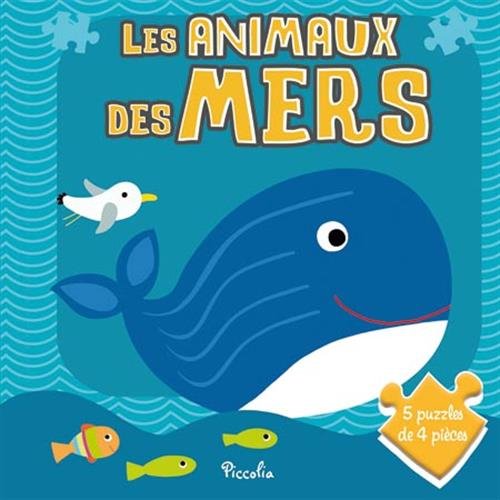 Les animaux des mers: Avec 5 puzzles de 4 pièces Books