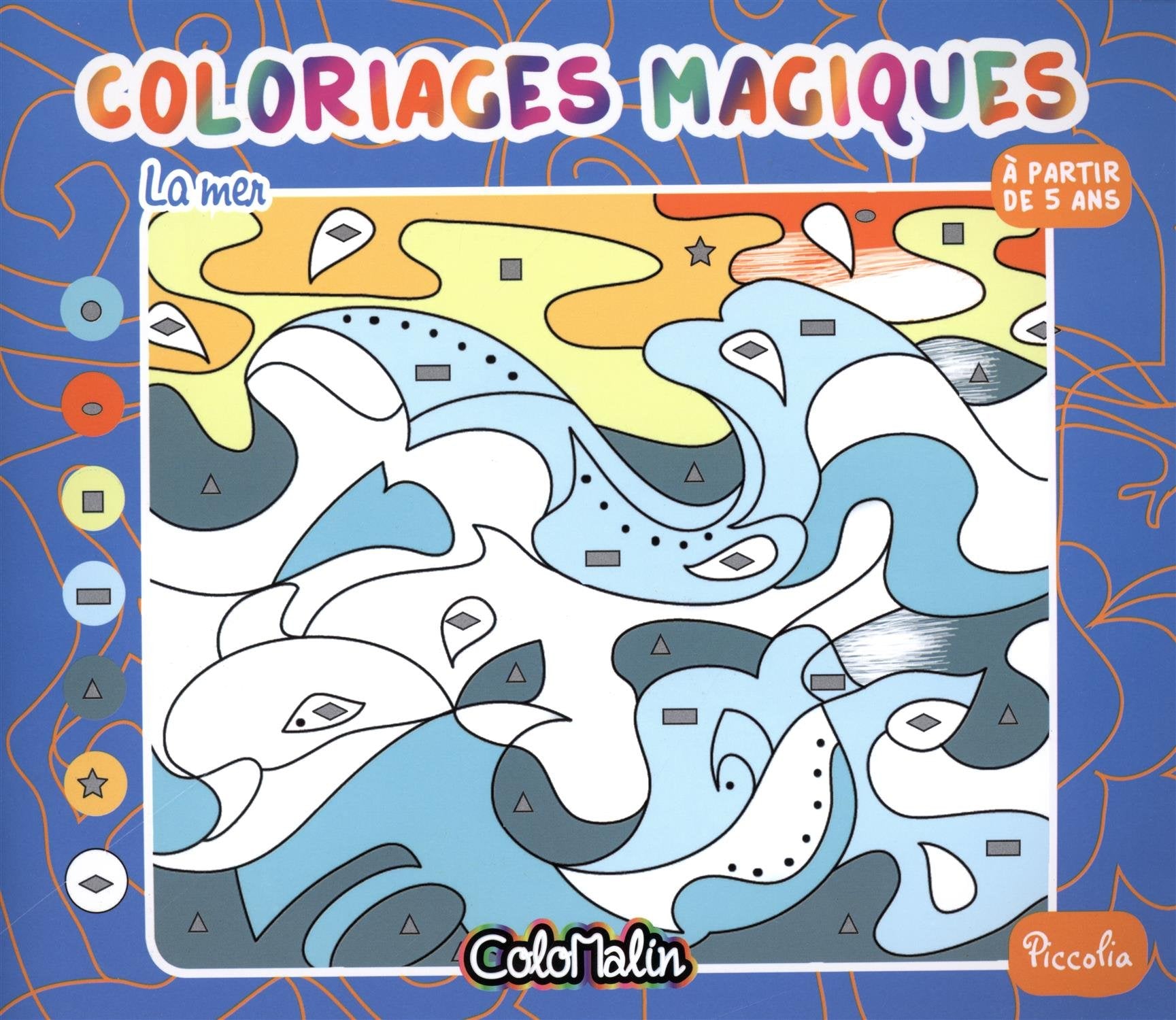 La mer: Coloriages magiques book