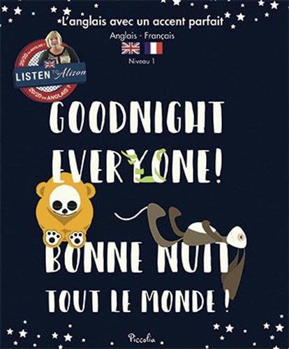 Goodnight Everyone! / Bonne nuit tout le monde ! Books