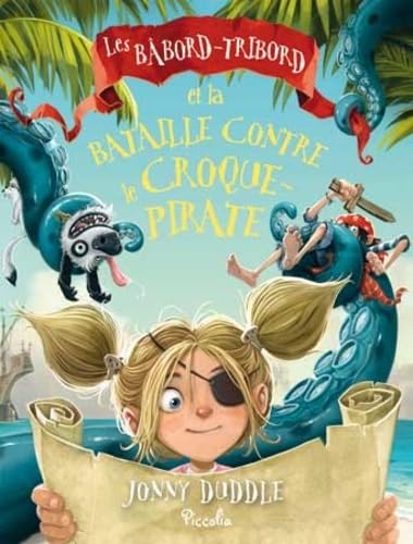 Les Bâbord-Tribord et la bataille contre le croque-pirate book