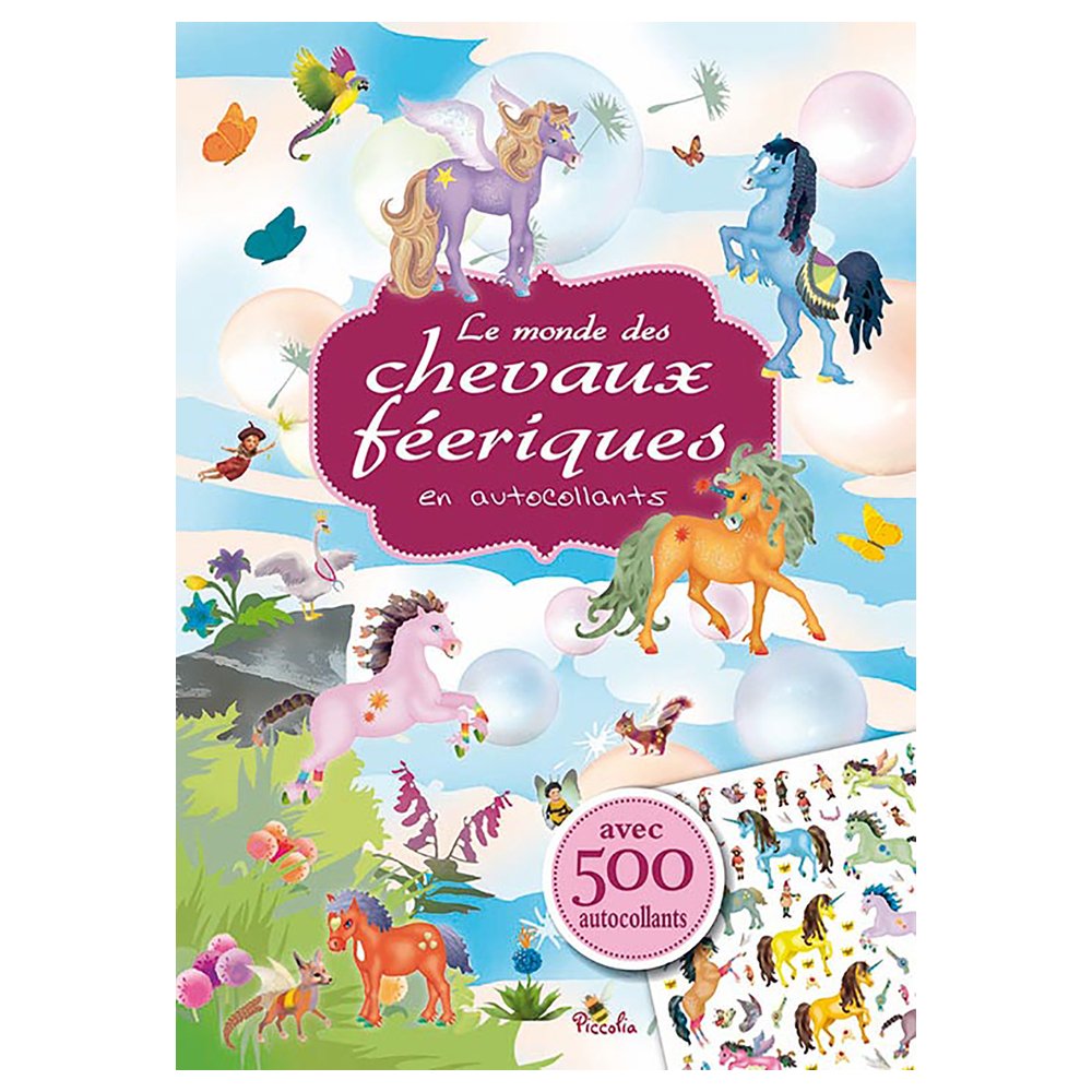 Le monde des chevaux féeriques en autocollants book