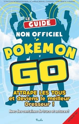 Pokémon Go: Attrape les tous et deviens le meilleur dresseur ! book
