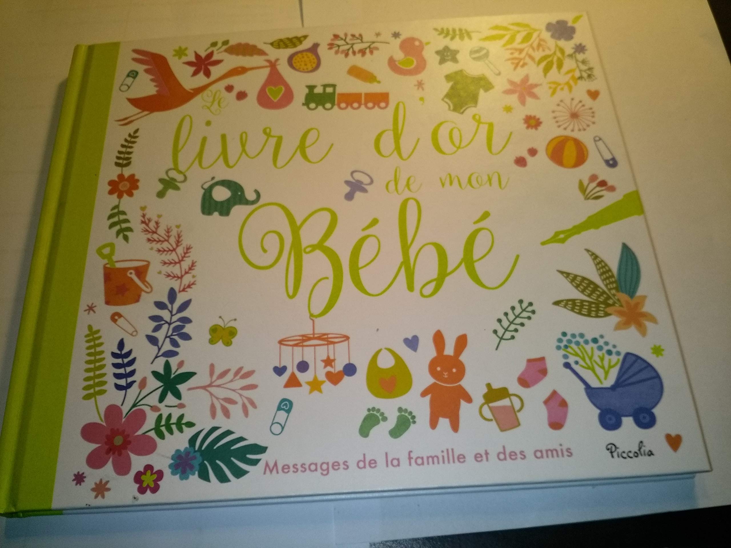 Le livre d'or de mon bébé: Recueil de messages Books