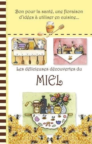 Mes recettes de cuisine: Les délicieuses découvertes du miel Books