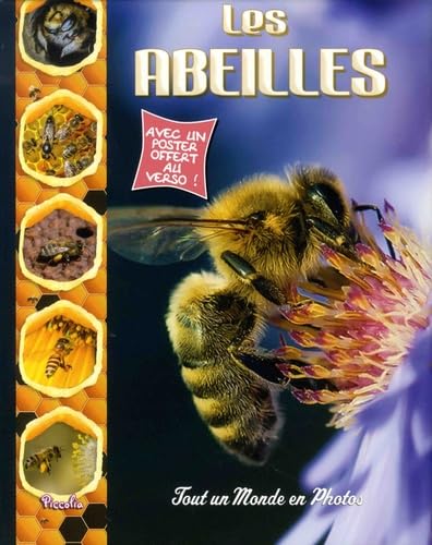 Les abeilles: Avec un poster offert au verso ! book