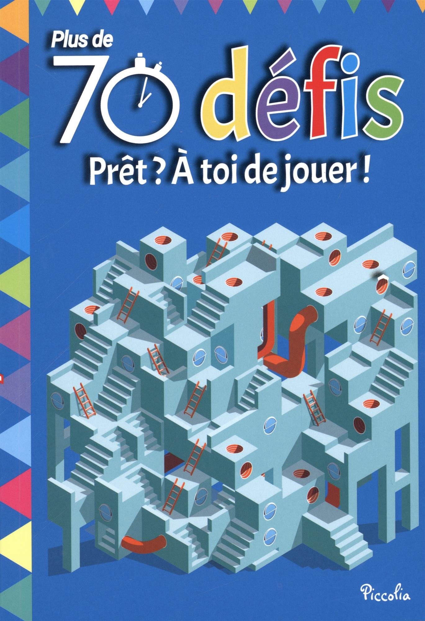 Plus de 70 défis Bleu: Prêt ? A toi de jouer ! Books