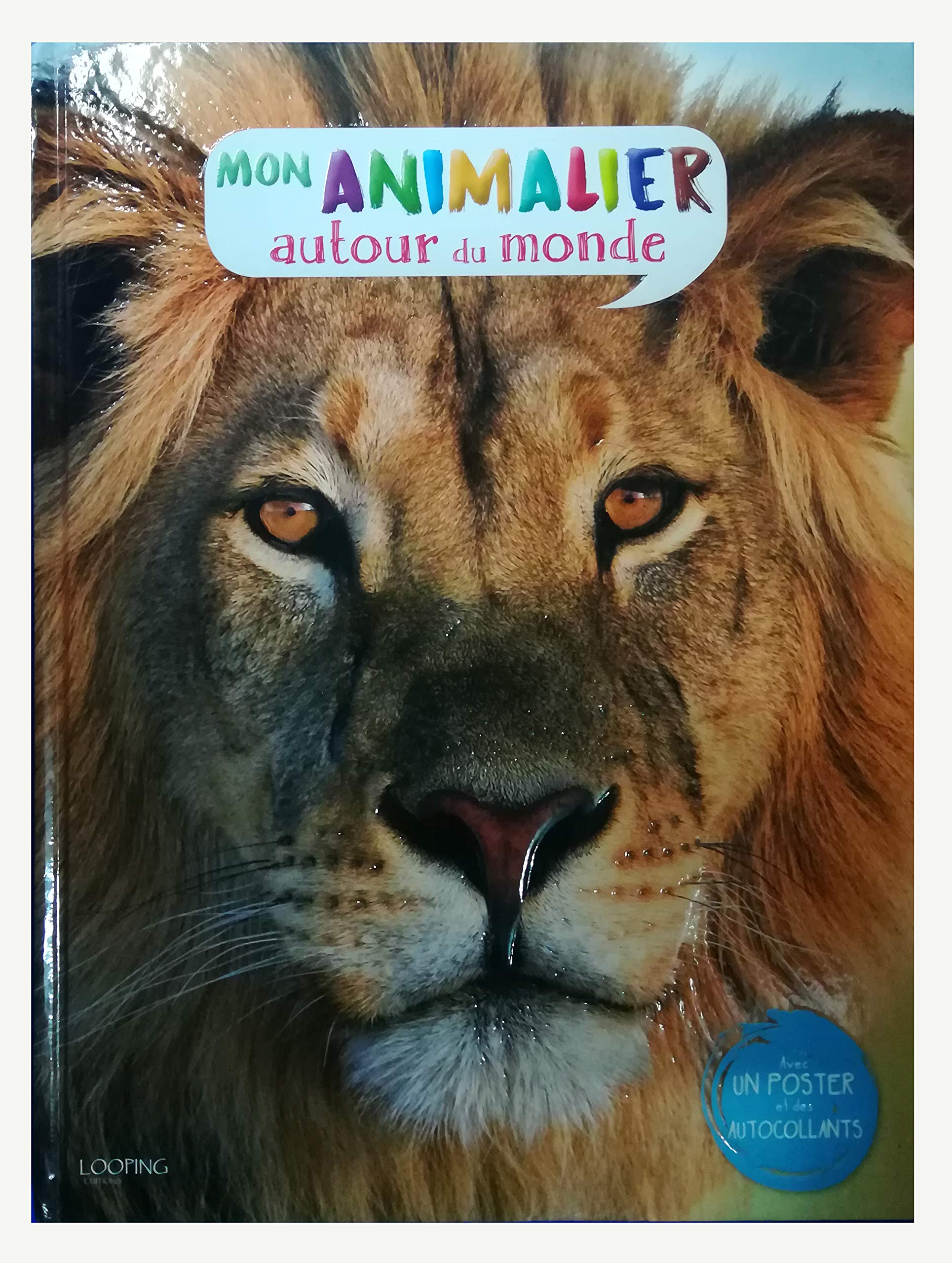 MON ANIMALIER AUTOUR DU MONDE book