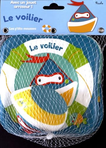 Le voilier: Avec un jouet arroseur book