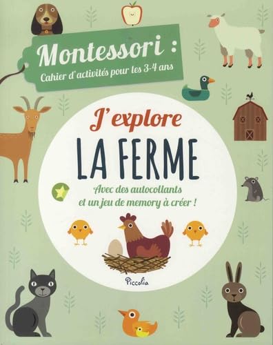 J'explore la ferme: Montessori : cahier d'activités pour les 3-4 ans Books