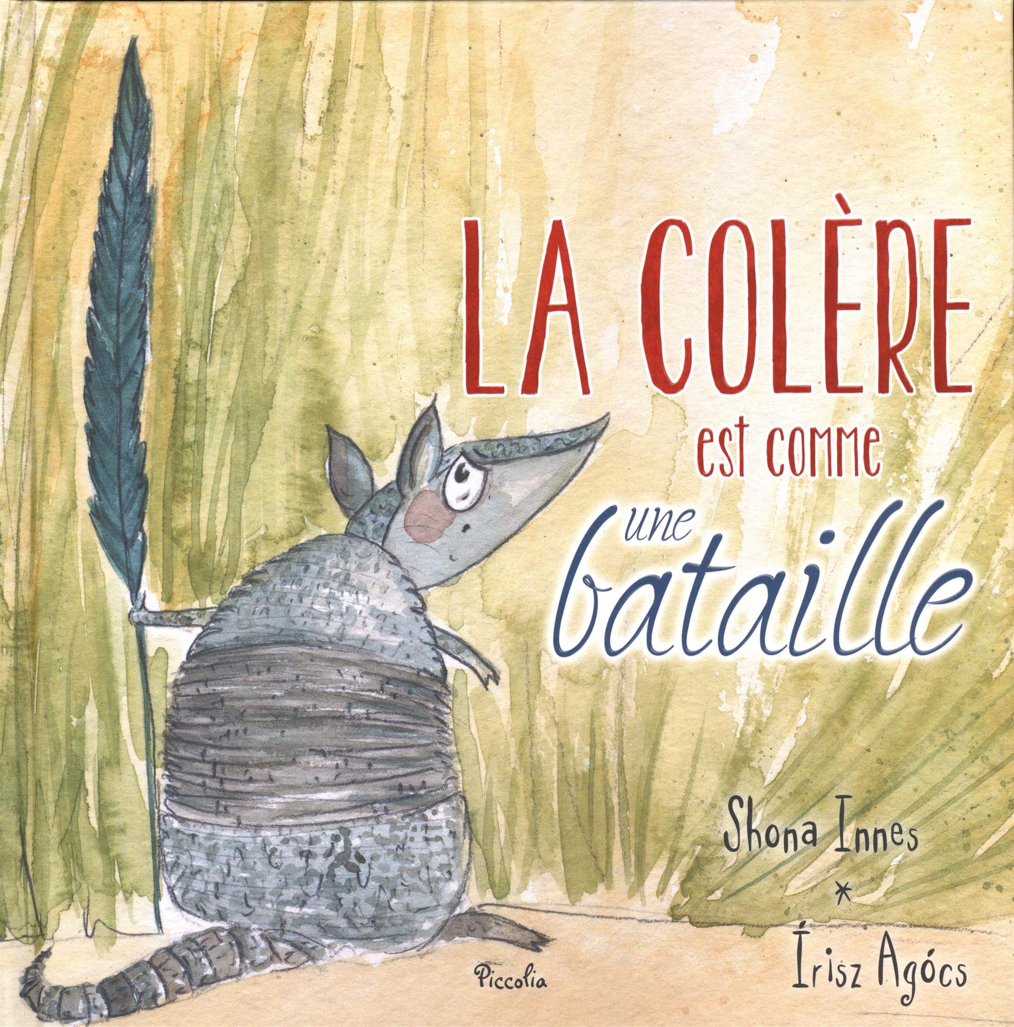 La colère est comme une bataille Books
