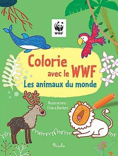 Colorie avec le WWF les animaux du monde book