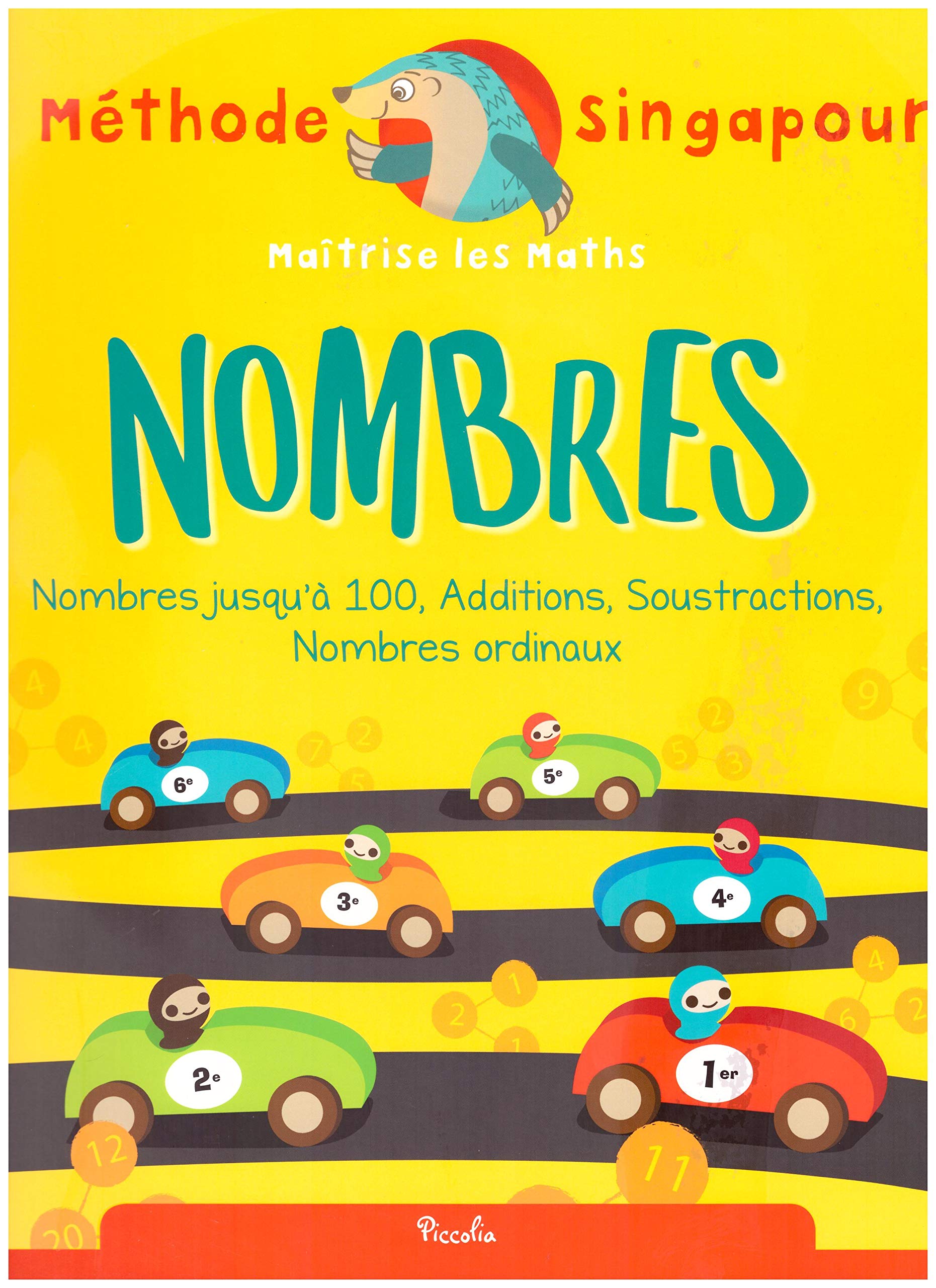 Nombres: Nombres jusqu'à 100, additions, soustractions, nombres ordinaux Books