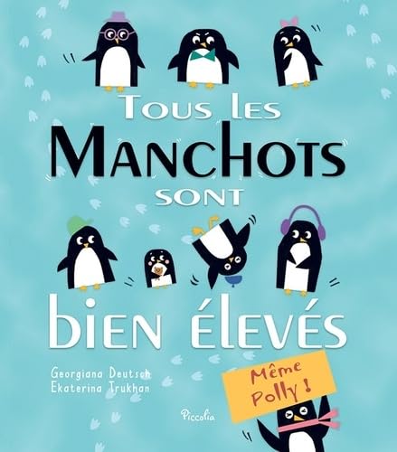 Tous les manchots sont bien élevés book