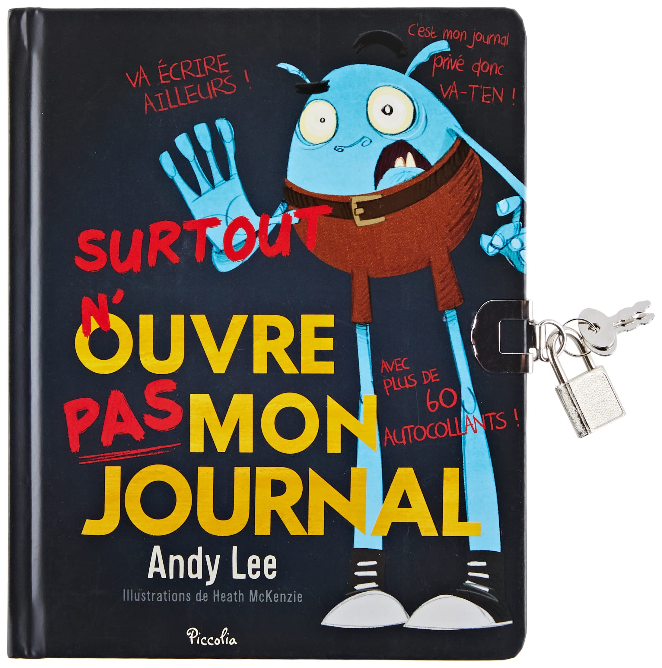 Carnet, surtout n'ouvre pas mon journal: Avec plus de 60 autocollants ! Children's books