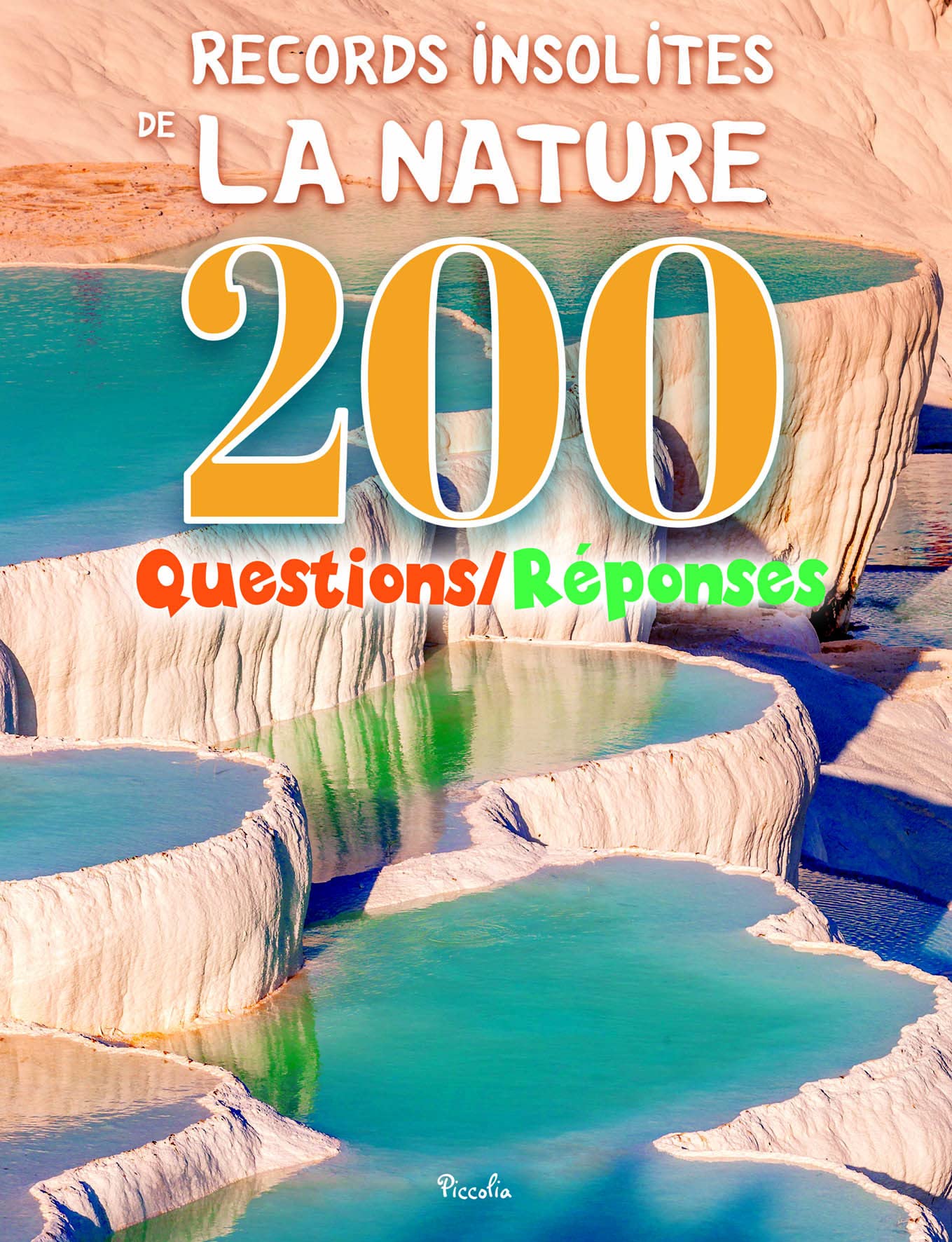 Records insolites de la nature: 200 Questions/Réponses book