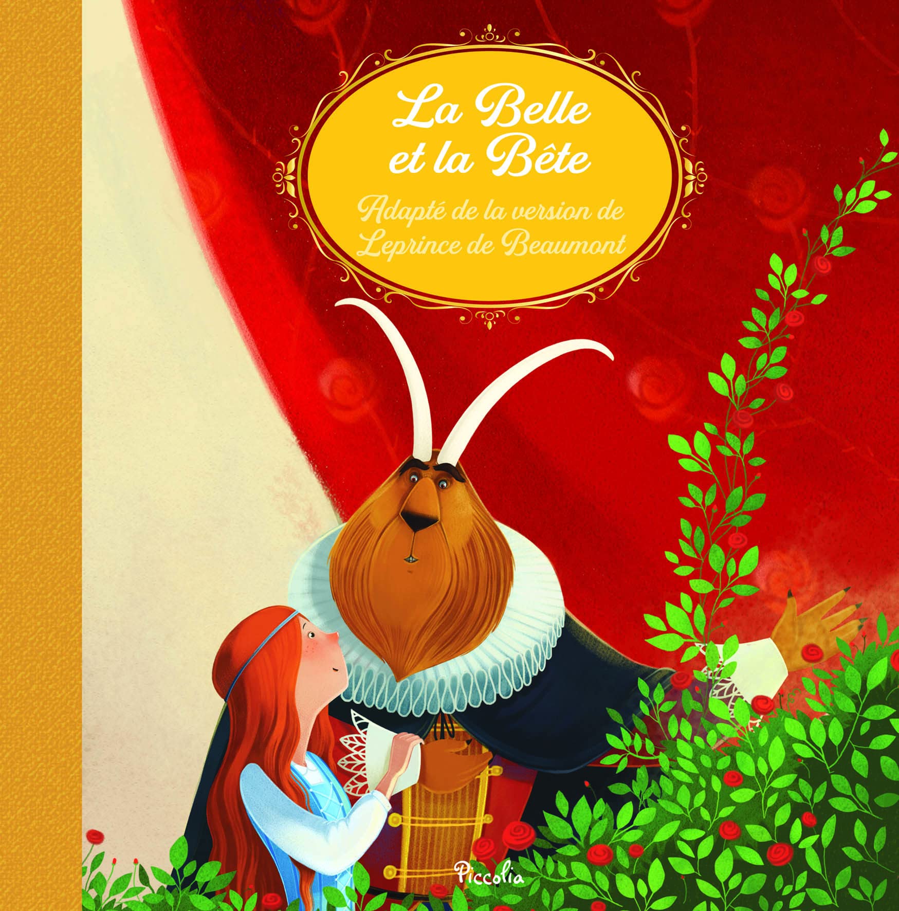La Belle et la Bête: Adapté de la version de Jeanne-Marie Leprince de Beaumont book