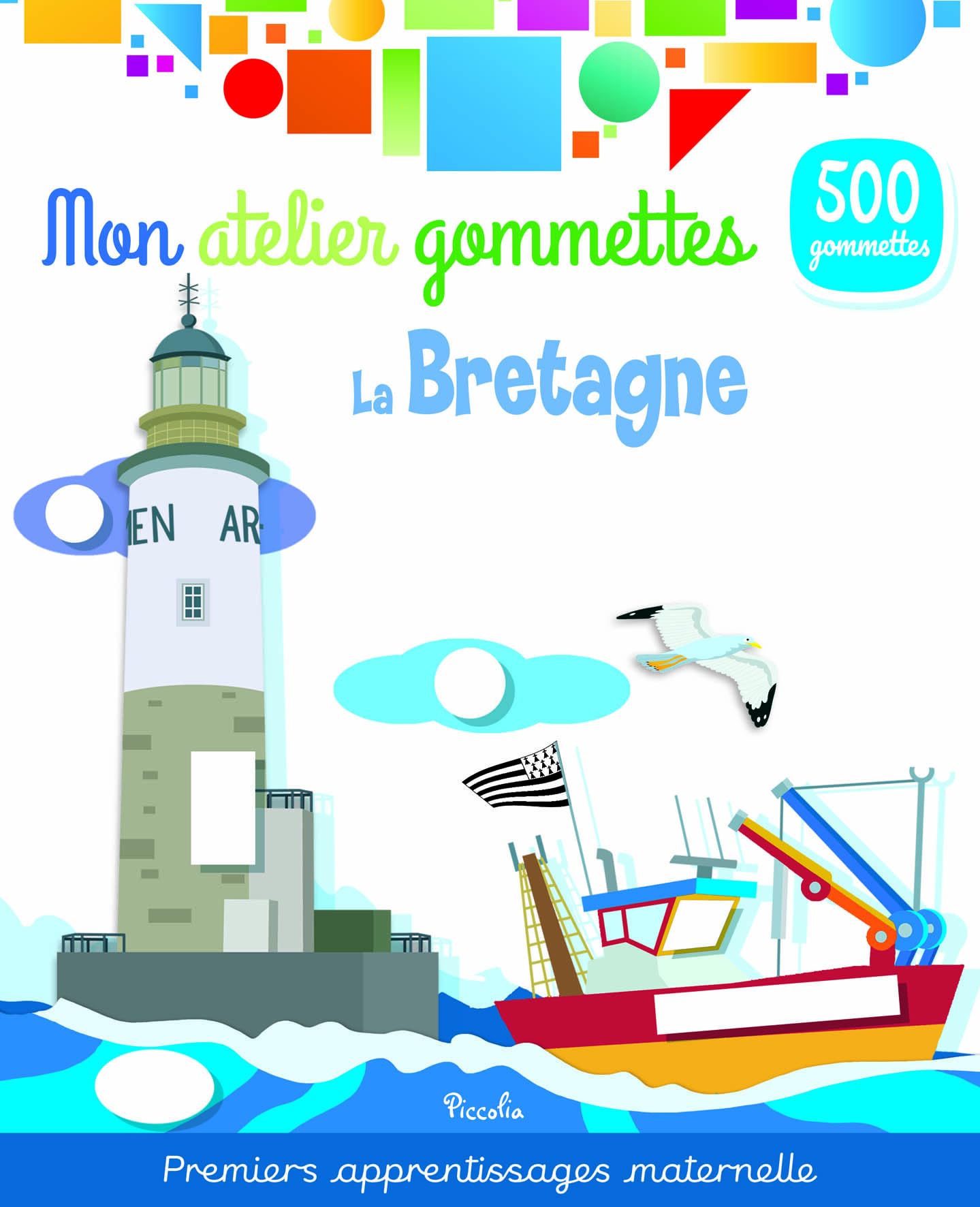 La Bretagne - Mon atelier gommettes book