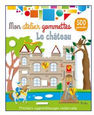 Le château : 500 gommettes book