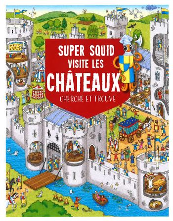 Super Squid visite les châteaux Tiptoi & Games