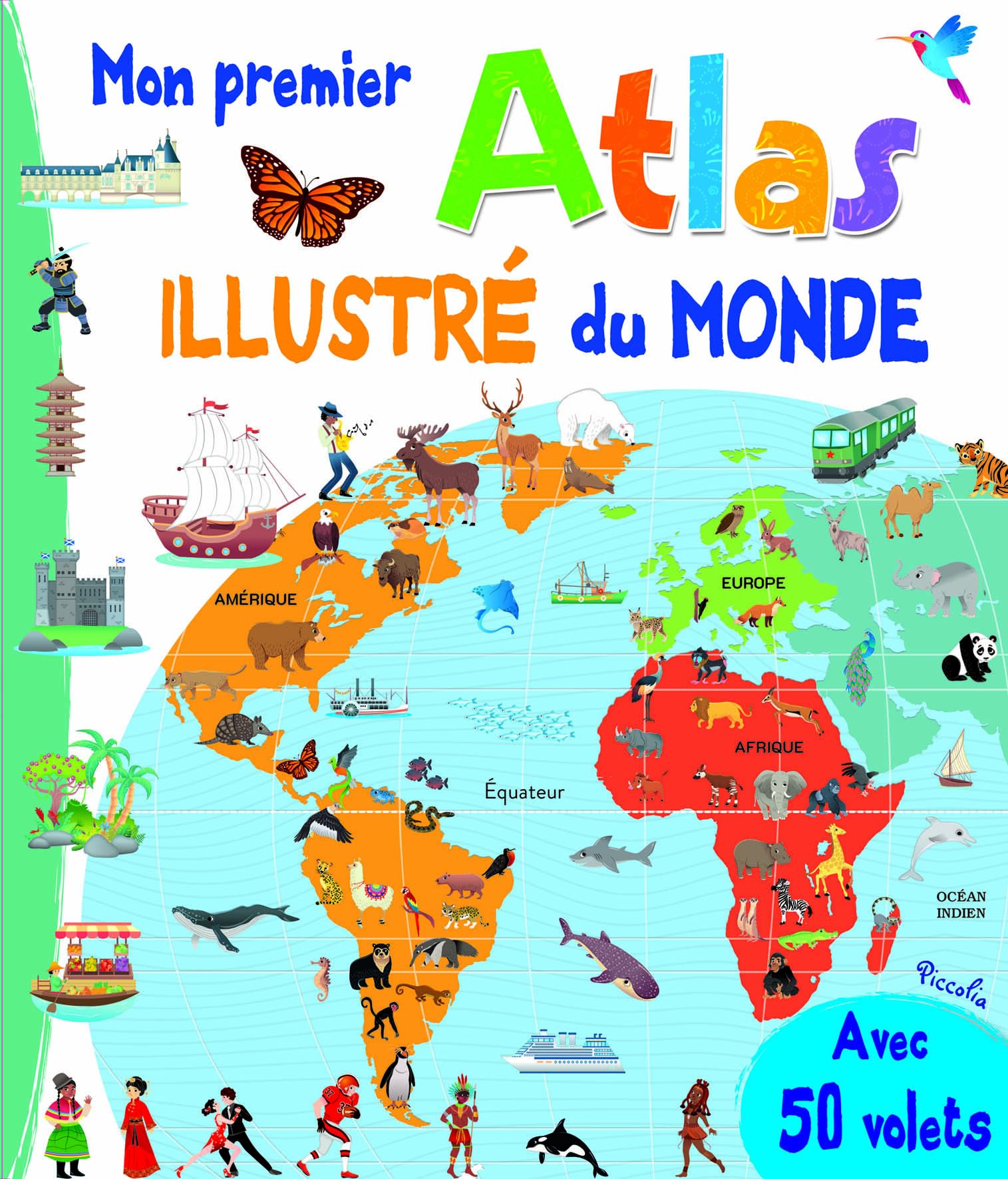 Mon premier atlas illustré du monde book