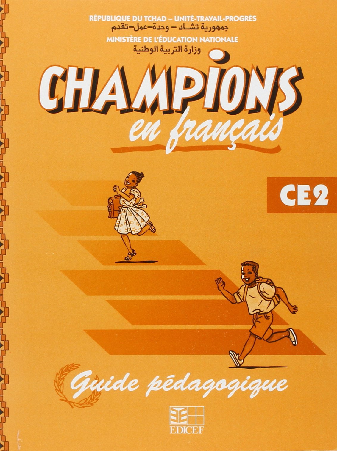 CHAMPIONS EN FRANCAIS CE2 TCHAD GUIDE PEDAGOGIQUE book