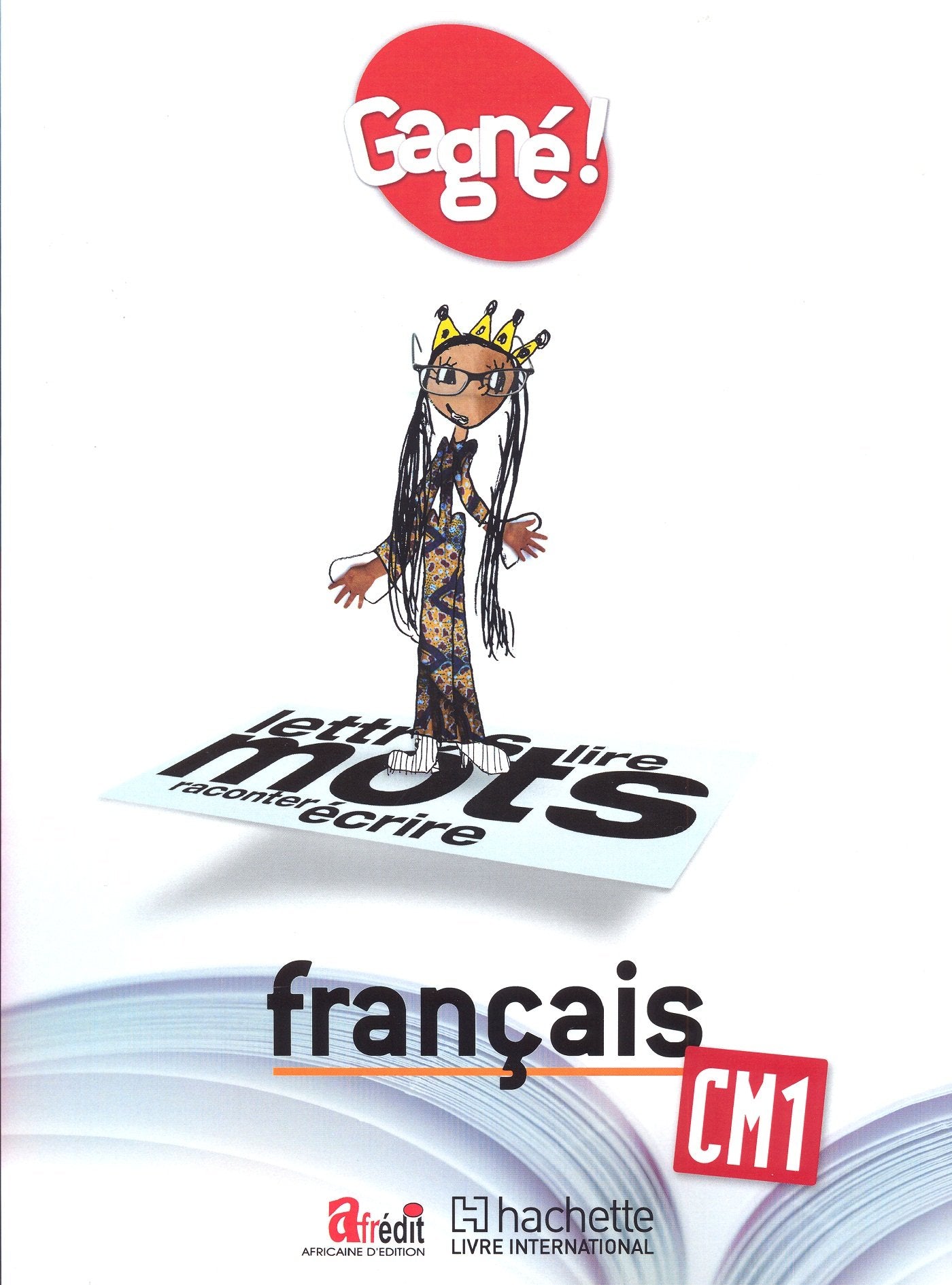 Gagné ! Français CM1 Elève - CAMEROUN book