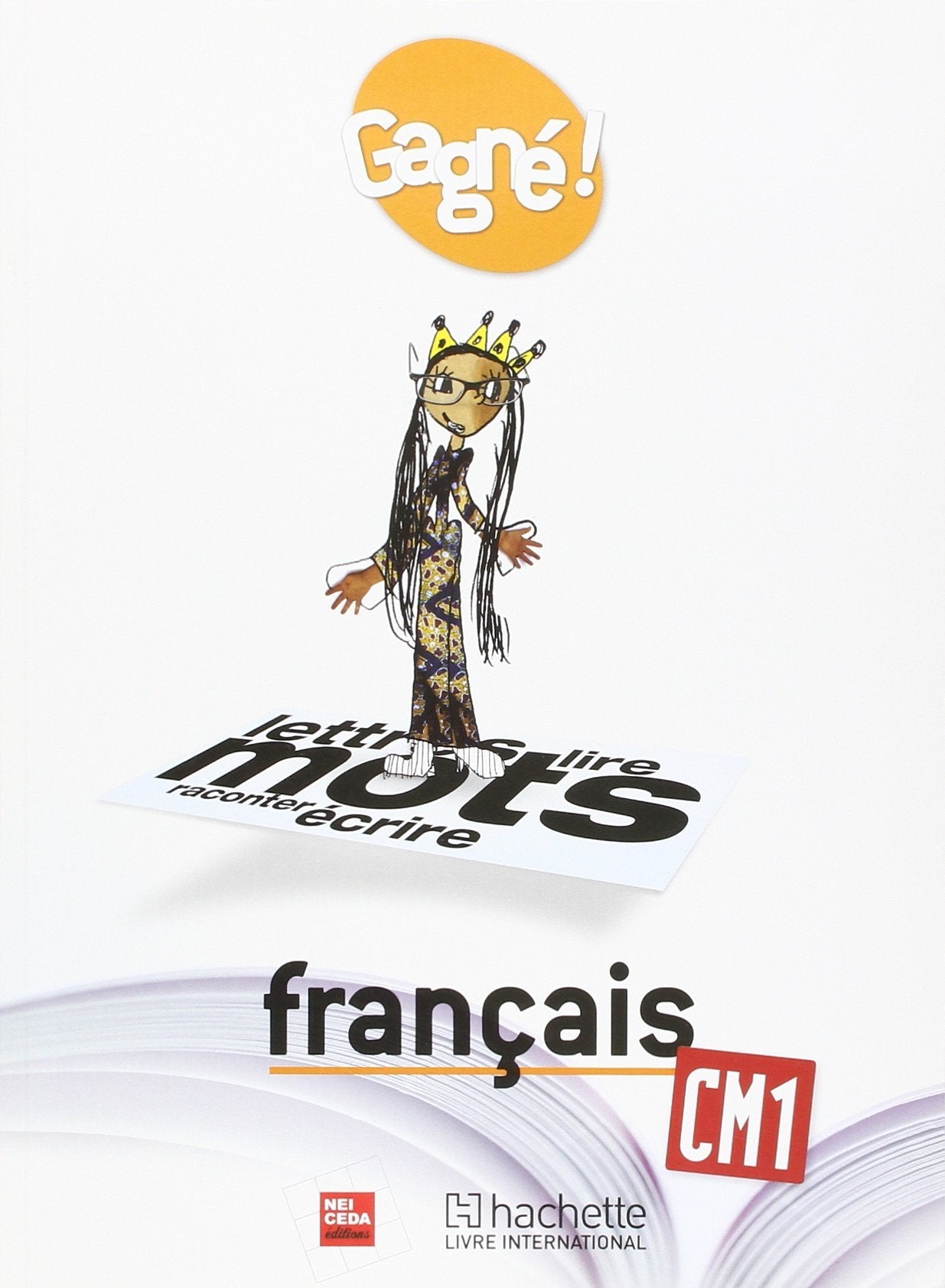 Gagné ! Français CM1 Elève - RCI book