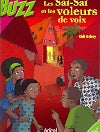 Les Saï-SaI et les voleurs de voix Novels & Short Stories