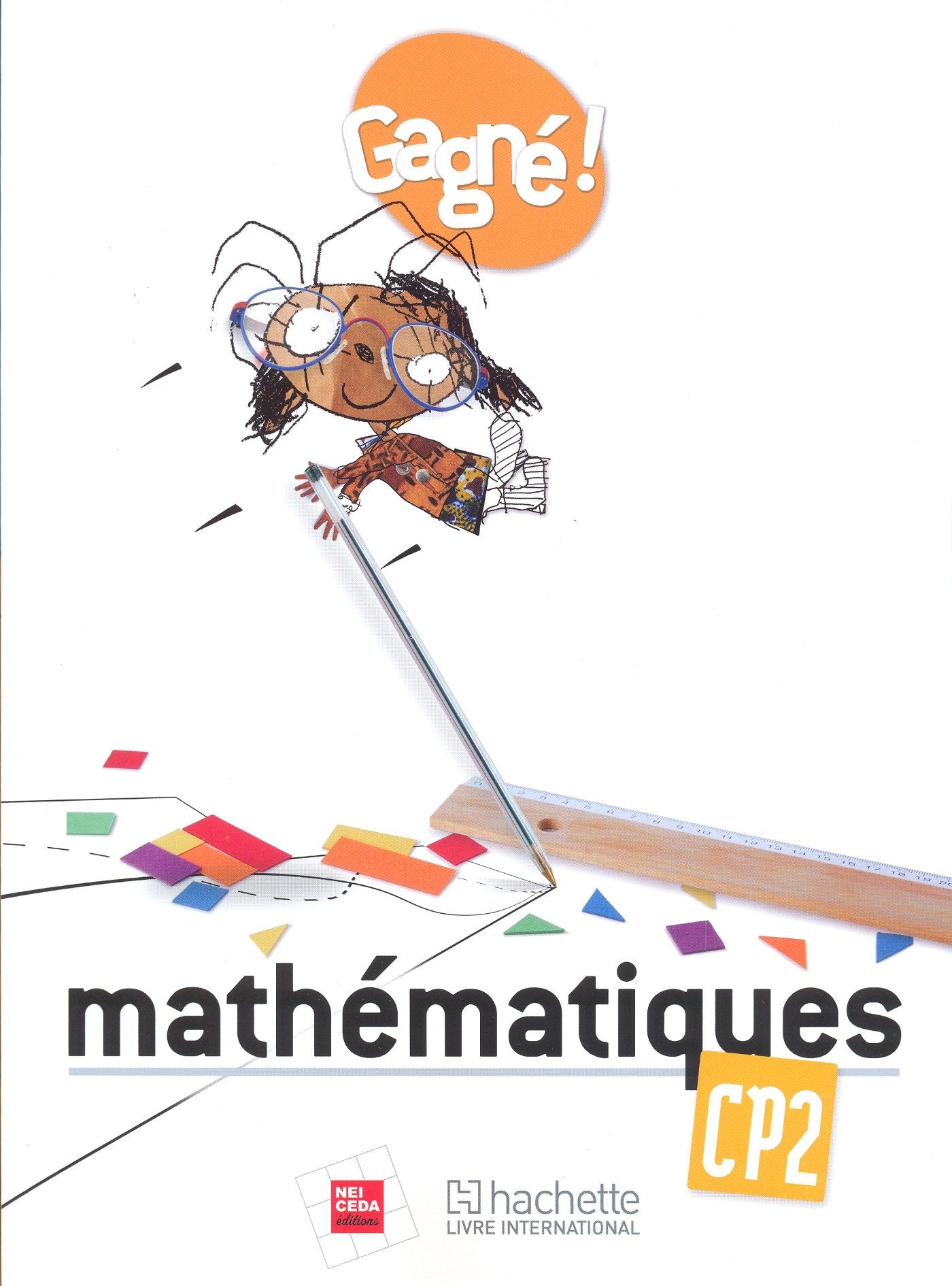 Gagné ! Mathématiques CP2 Elève- RCI book